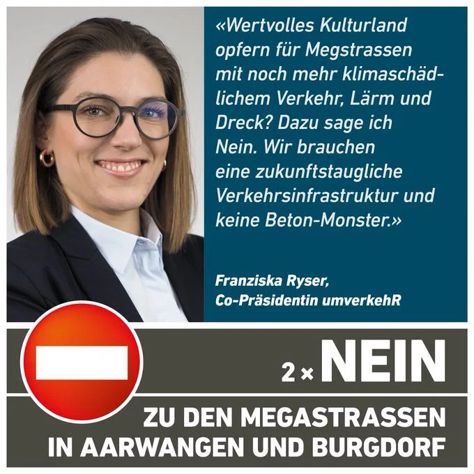 Franziska Ryser gegen Megastrassen