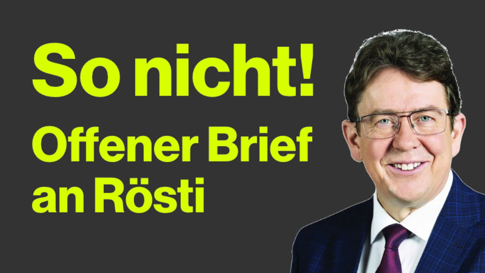 Offener Brief Rösti